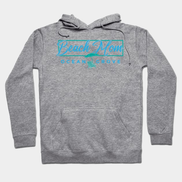 Ocean Grove - Beach Mom Hoodie by The Sun Shack